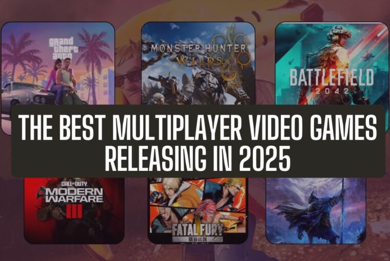 The Best Multiplayer Video Games Releasing in 2025